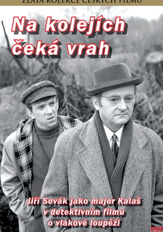 Na kolejích čeká vrah