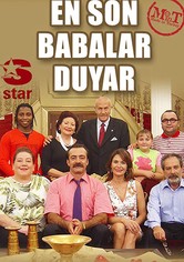 En Son Babalar Duyar