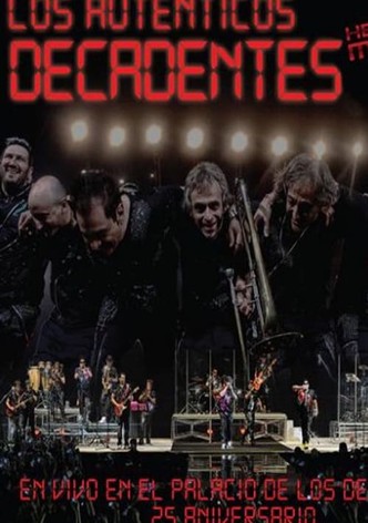 Los Autenticos Decadentes - En Vivo en el Palacio de los Deportes 25 Años