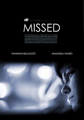 Missed