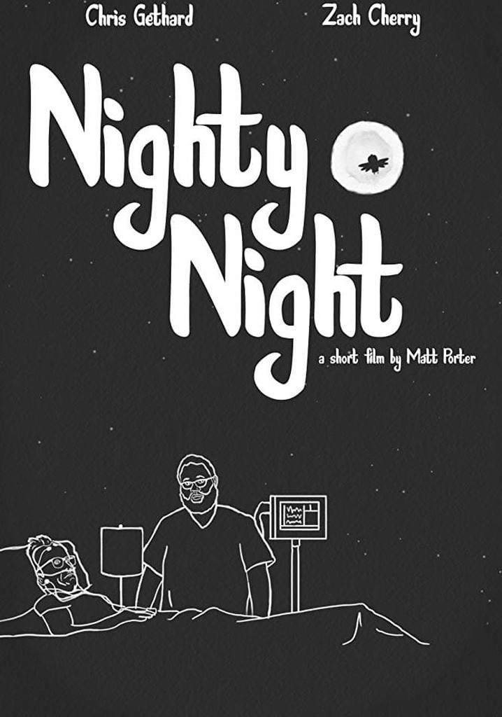 Nighty Night