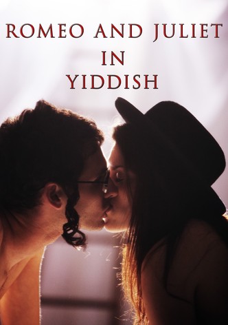 Romeo and Juliet in Yiddish