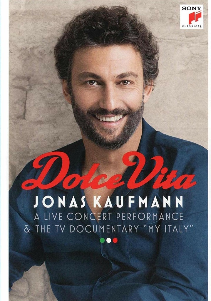 Jonas Kaufmann: Dolce Vita
