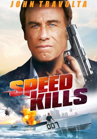 Speed Kills