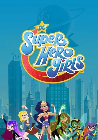 DC Super Hero Girls: Super Hero High streaming