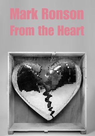 Mark Ronson: From the Heart
