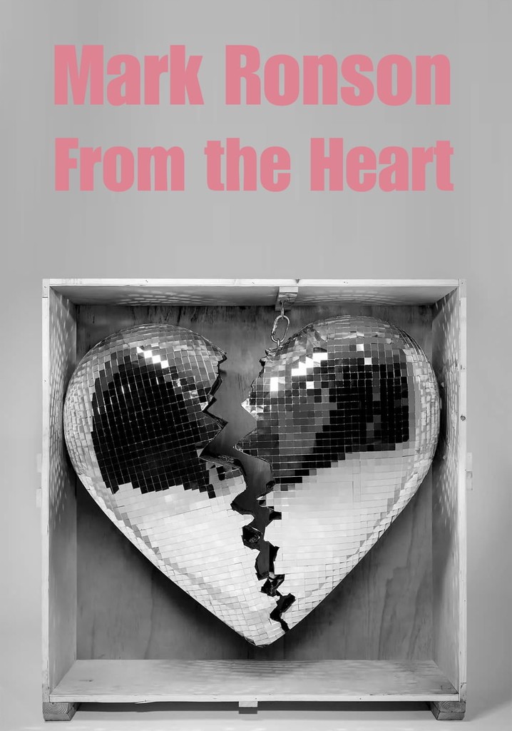 Mark Ronson: From the Heart