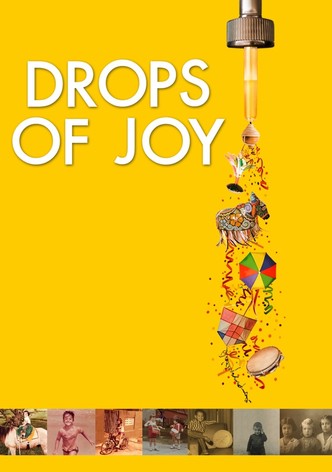 Drops of Joy