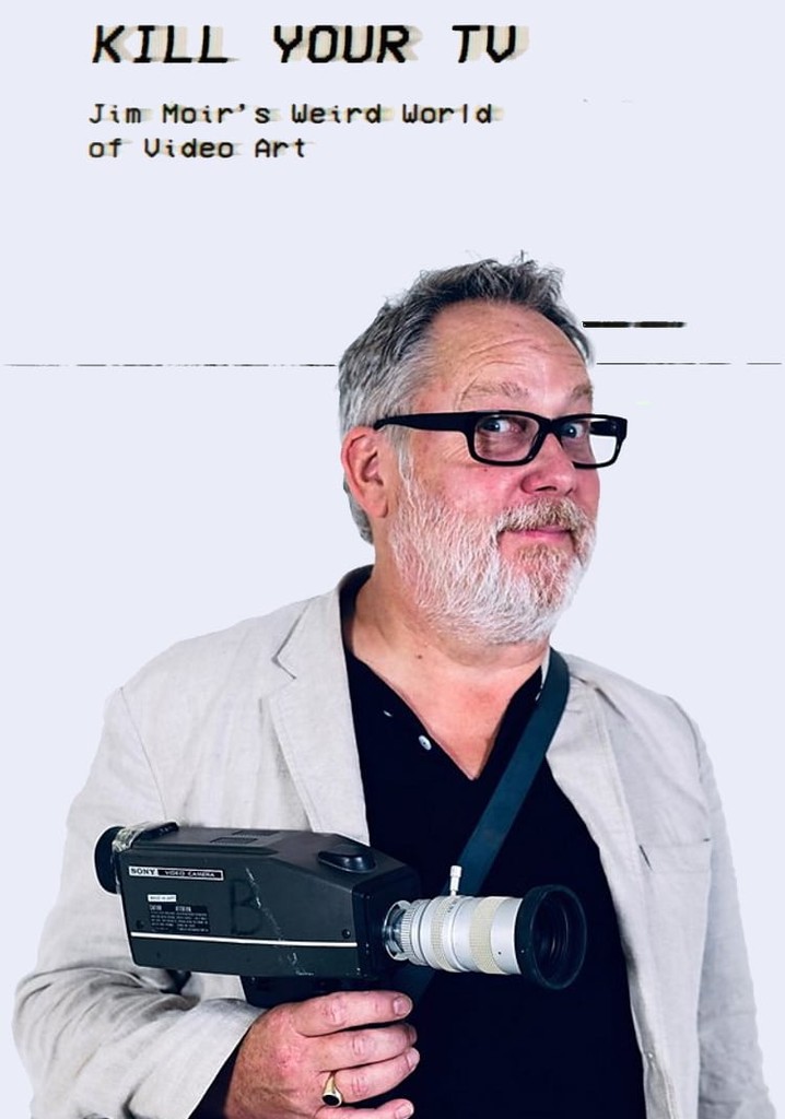 Kill Your TV: Jim Moir’s Weird World of Video Art
