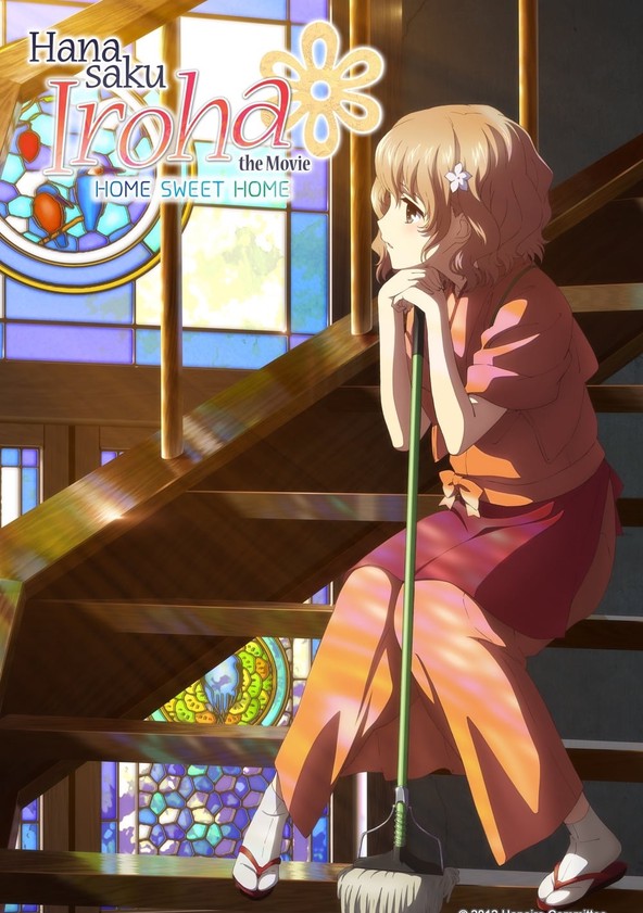 Hanasaku Iroha Home Sweet Home Streaming Online