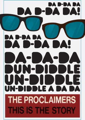 Proclaimers: This Is the Story