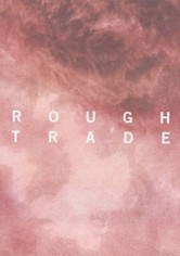 Rough Trade
