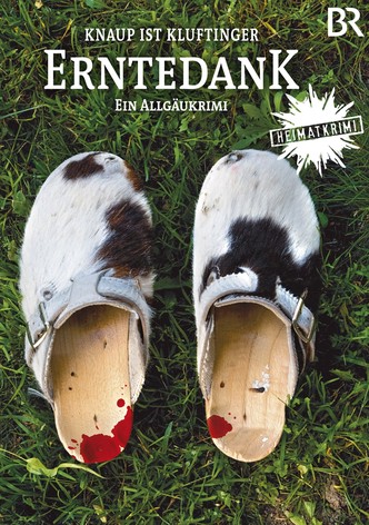 Erntedank - Ein Allgäu-Krimi