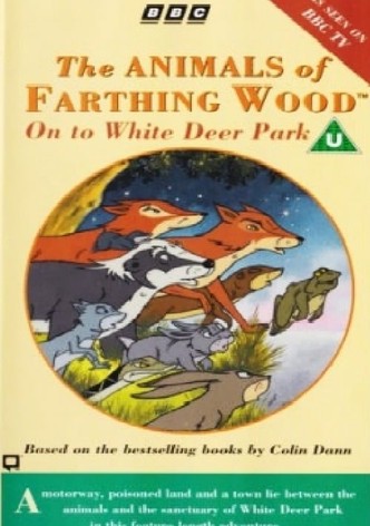 The Animals of Farthing Wood: On to White Deer Park