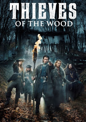 Thieves of the Wood