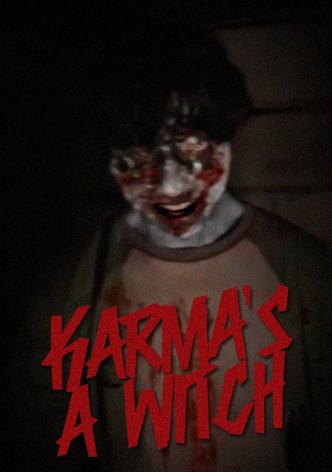 Karma's A Witch