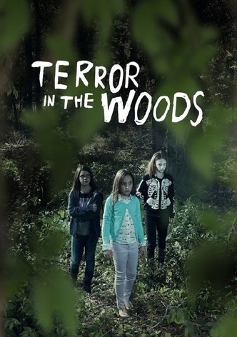 Terror in the Woods