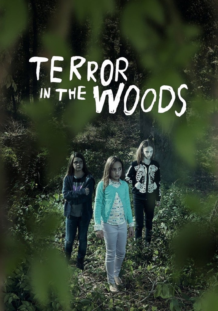 Terror in the Woods