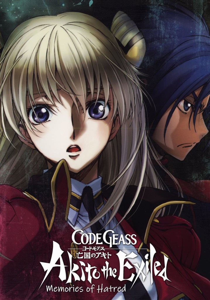 Code Geass: Akito the Exiled - Memories of Hatred - Stream: Online