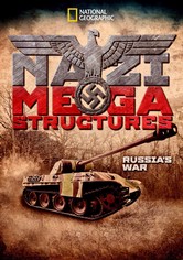 Nazi Mega Yapıları: Rusya Savaşı - Sezon 1