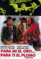 Para mí el oro, para ti el plomo