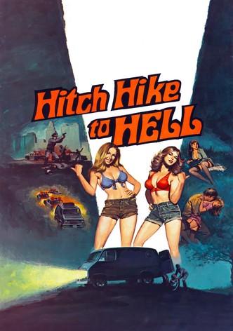 Hitch Hike to Hell