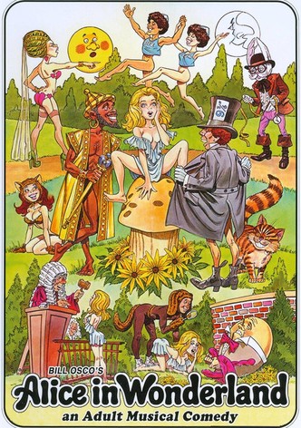 Alice in Wonderland: An X-Rated Musical Comedy