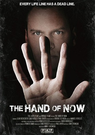 The Hand of Now