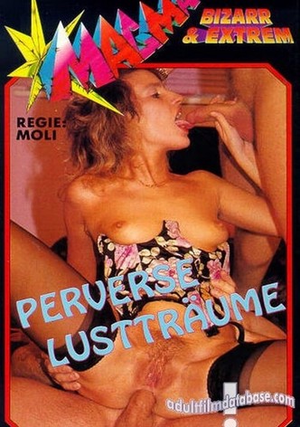 Perverse Lustträume