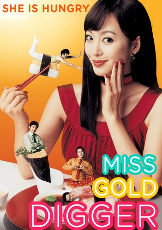 Miss Gold Digger
