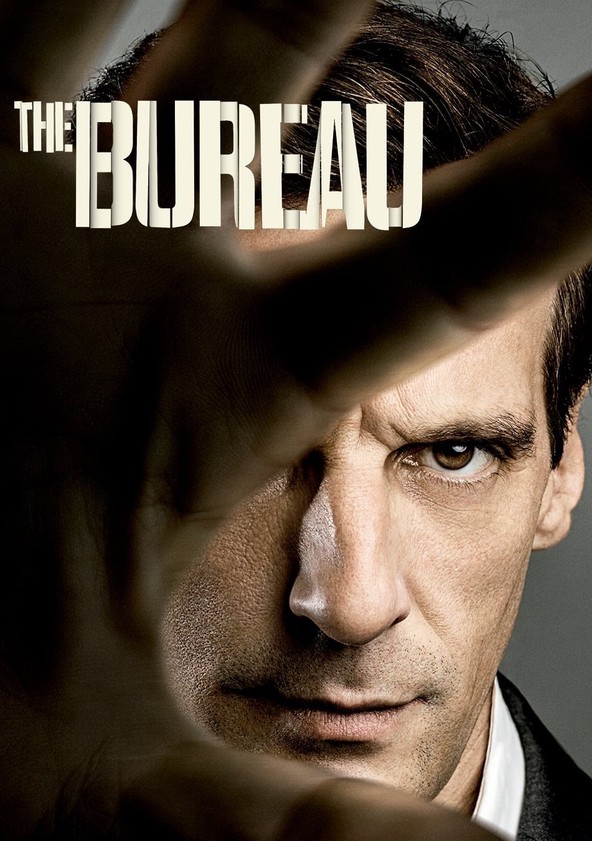The Bureau Watch Tv Show Streaming Online