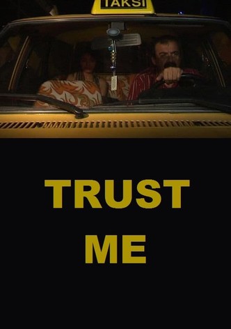Trust Me