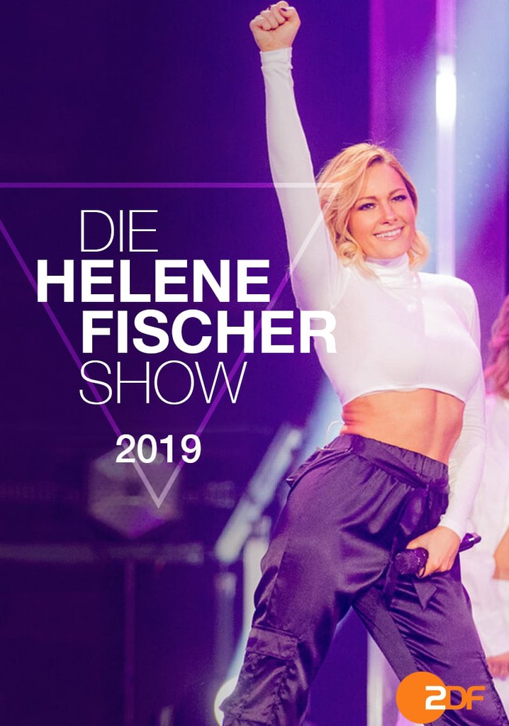 Die Helene Fischer Show 2019