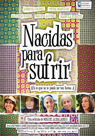 Nacidas para sufrir