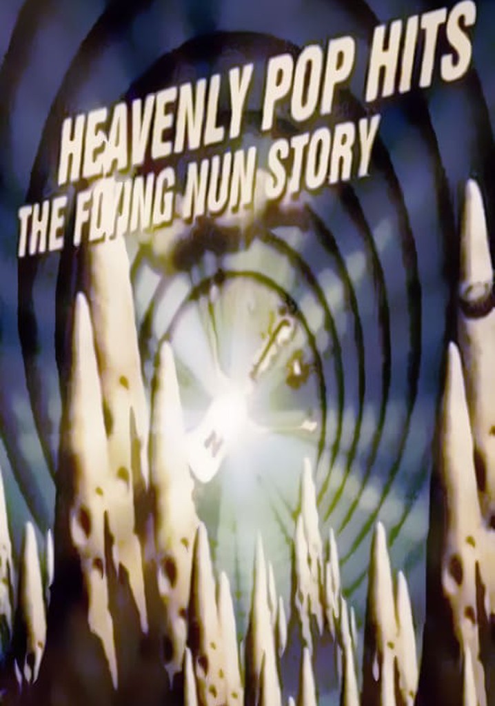 Heavenly Pop Hits: The Flying Nun Story