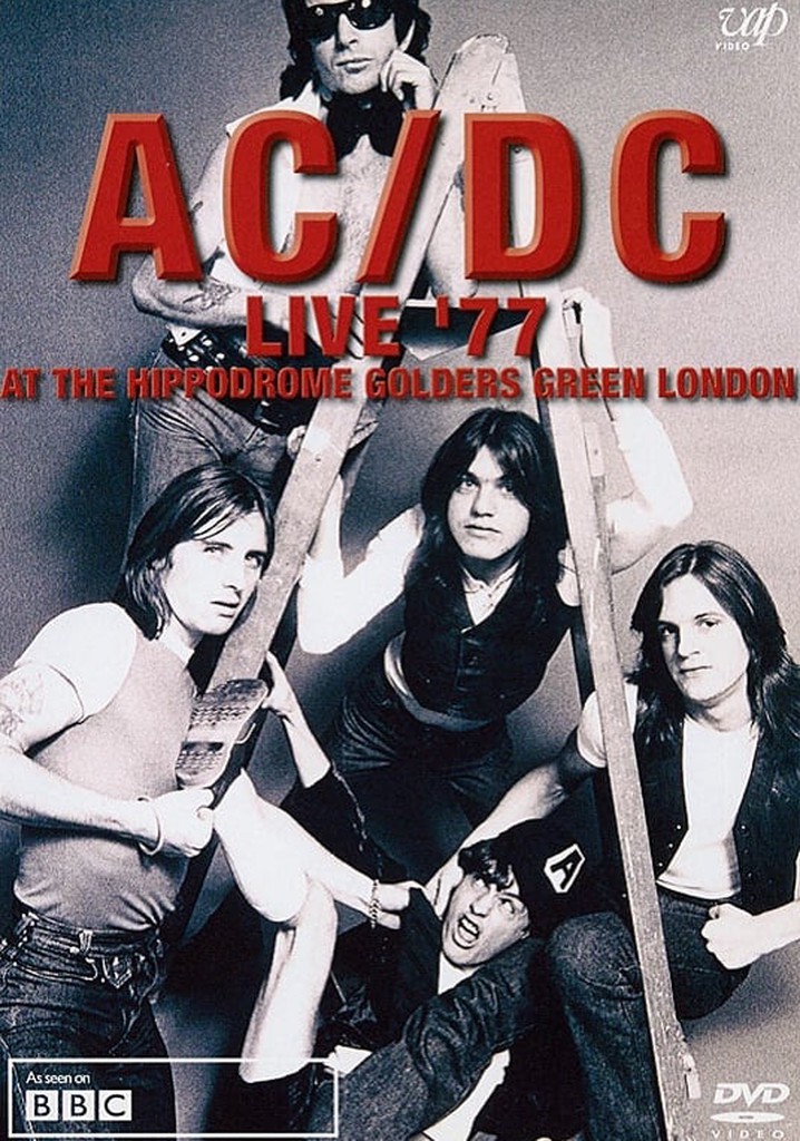 AC/DC: Live '77 At The Hippodrome Golders Green London
