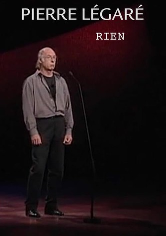 Pierre Légaré - Rien
