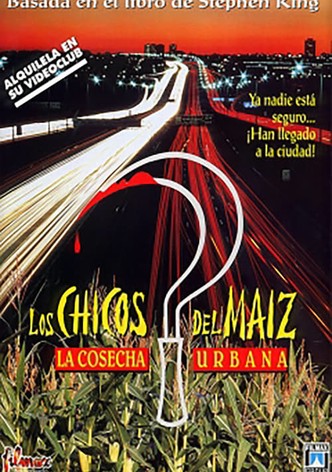Los chicos del maíz III: la cosecha urbana