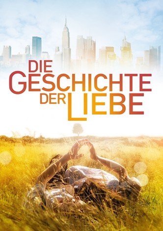 Die Geschichte der Liebe