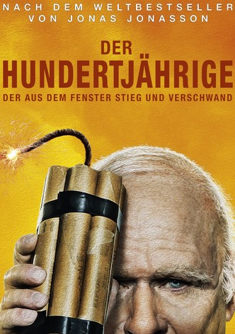 Der Hundertjährige, der aus dem Fenster stieg und verschwand