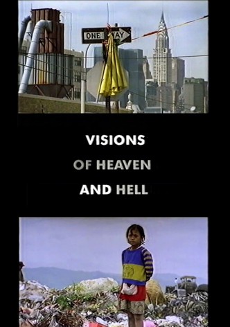 Visions of Heaven and Hell