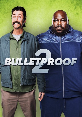 Bulletproof 2