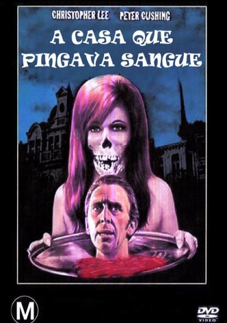 A Casa que Pingava Sangue