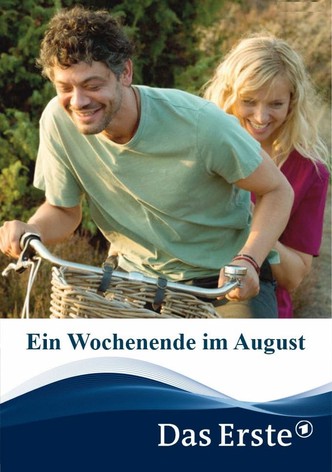 Ein Wochenende im August