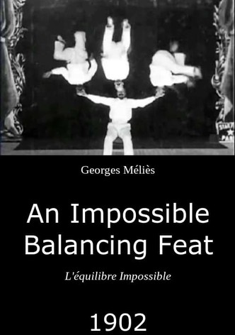 An Impossible Balancing Feat