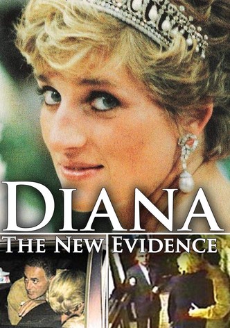 Diana: The New Evidence