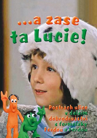 ...a zase ta Lucie!