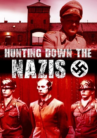 Hunting Down The Nazis