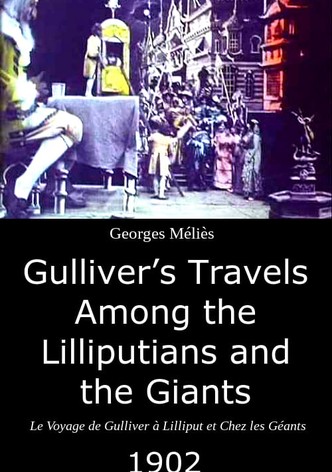Gulliver's Travels Among the Lilliputians and the Giants