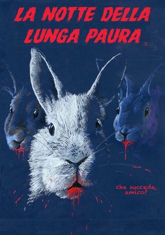 La notte della lunga paura